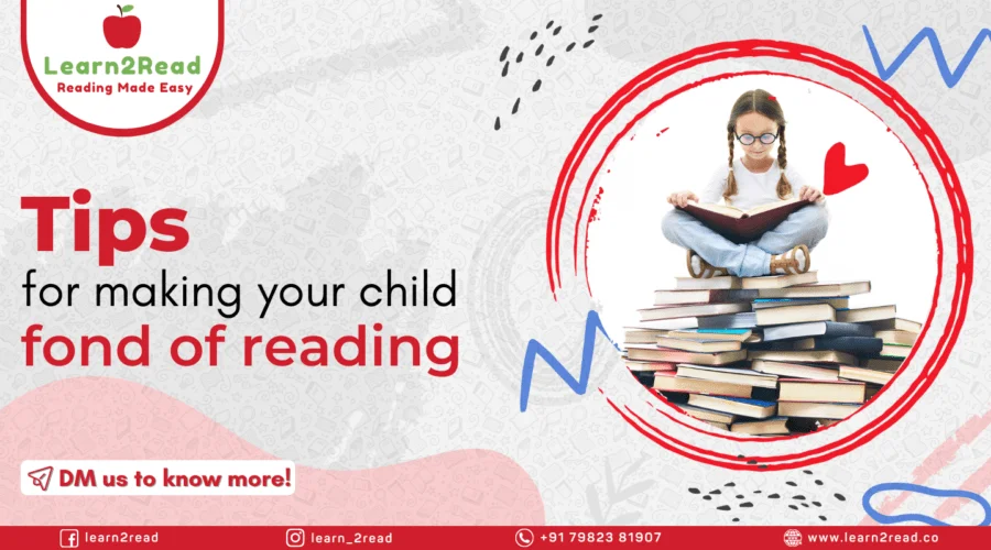 7-tips-to-make-your-child-fond-of-reading